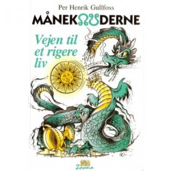 Måneknuderne: vejen til et rigere liv - kilden til fornyelse - find din indre læremester