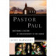 Pastor Paul – Nurturing a Culture of Christoformity in the Church: Nurturing a Culture of Christoformity in the Church