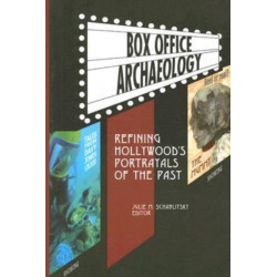 Box Office Archaeology: Refining Hollywood?s Portrayals of the Past