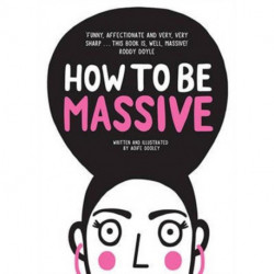 How to Be Massive