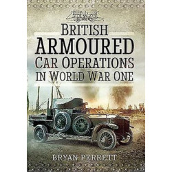 British Armoured Car Operations in World War I
