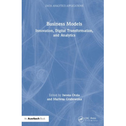 Business Models: Innovation, Digital Transformation, and Analytics