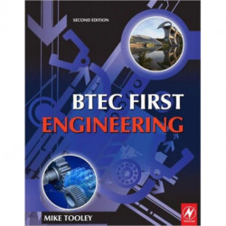 BTEC First Engineering: Mandatory and Selected Optional Units for BTEC Firsts in Engineering