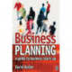 Business Planning: A Guide to Business Start-Up: A guide to business start-up