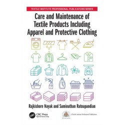 Care and Maintenance of Textile Products Including Apparel and Protective Clothing