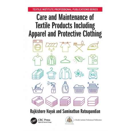 Care and Maintenance of Textile Products Including Apparel and Protective Clothing