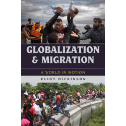Globalization and Migration: A World in Motion