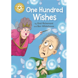 Reading Champion: One Hundred Wishes: Independent Reading Gold 9