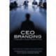 CEO Branding: Theory and Practice