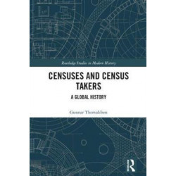 Censuses and Census Takers: A Global History