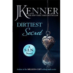 Dirtiest Secret: Dirtiest 1 (Stark/S.I.N.)