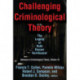 Challenging Criminological Theory: The Legacy of Ruth Rosner Kornhauser