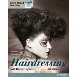 L2 Diploma in Hairdressing Candidate Handbook (including barbering units)