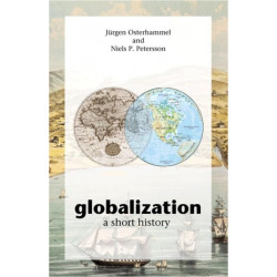 Globalization: A Short History