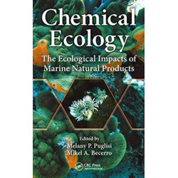 Chemical Ecology: The Ecological Impacts of Marine Natural Products
