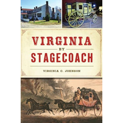 VIRGINIA BY STAGECOACH