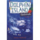Dolphin Island: Shipwreck: Book 1