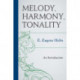 Melody, Harmony, Tonality: An Introduction