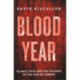 Blood Year: Islamic State and the Failures of the War on Terror