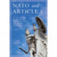 NATO and Article 5: The Transatlantic Alliance and the Twenty-First-Century Challenges of Collective Defense