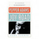 Pepper Adams' Joy Road: An Annotated Discography