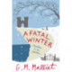 A Fatal Winter