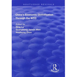 China's Economic Globalization through the WTO