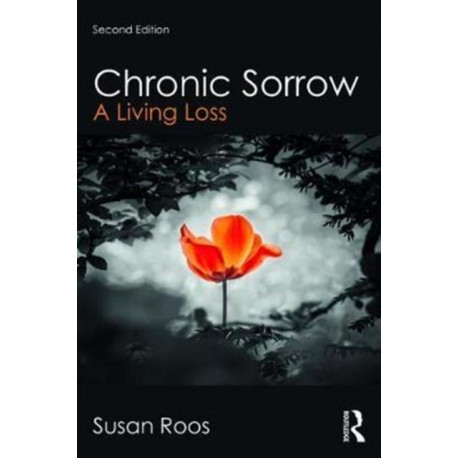 Chronic Sorrow: A Living Loss