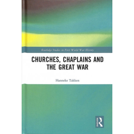Churches, Chaplains and the Great War