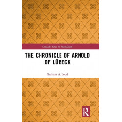 The Chronicle of Arnold of Lubeck