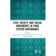 Civil Society and Social Movements in Food System Governance