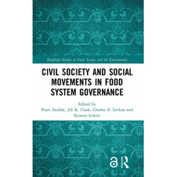 Civil Society and Social Movements in Food System Governance