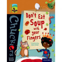 Oxford Reading Tree TreeTops Chucklers: Level 8: Don't Eat Soup with your Fingers