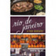 Rio de Janeiro: A Food Biography