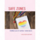 Safe Zones: Training Allies of LGBTQIA+ Young Adults
