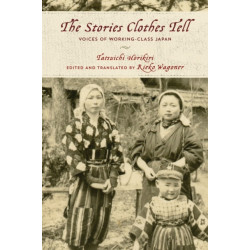 The Stories Clothes Tell: Voices of Working-Class Japan