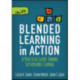 Blended Learning in Action: A Practical Guide Toward Sustainable Change