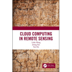 Cloud Computing in Remote Sensing