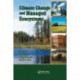 Climate Change and Managed Ecosystems