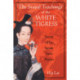 The Sexual Teachings of the White Tigress: Secrets of the Female Taoist Masters