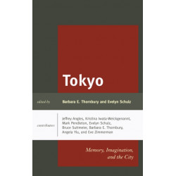 Tokyo: Memory, Imagination, and the City