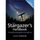 The Stargazer's Handbook: An Atlas of the Night Sky