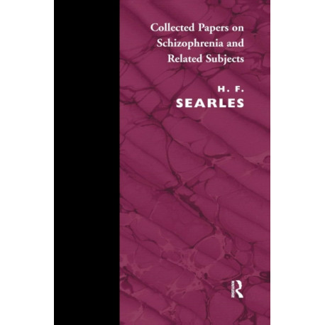 Collected Papers on Schizophrenia and Related Subjects