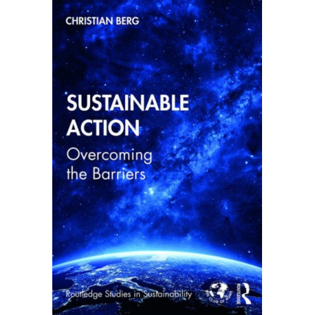 Sustainable Action: Overcoming the Barriers