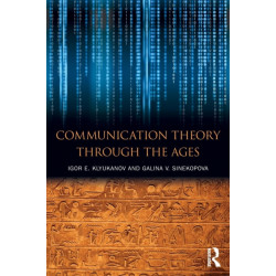 Communication Theory Through the Ages