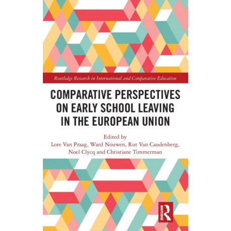 Comparative Perspectives on Early School Leaving in the European Union