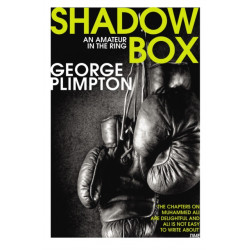 Shadow Box: An Amateur in the Ring