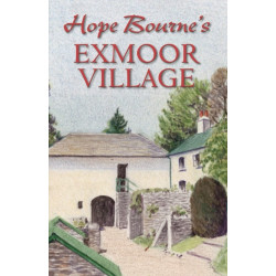 Hope Bourne's Exmoor Village