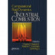 Computational Fluid Dynamics in Industrial Combustion