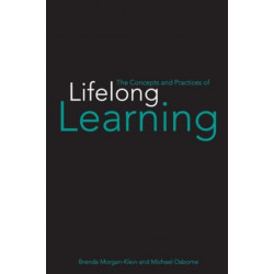 The Concepts and Practices of Lifelong Learning